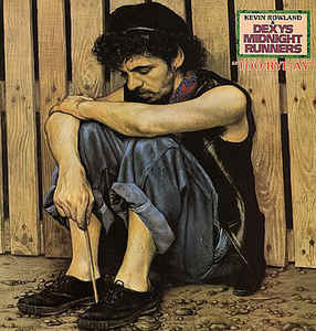 Kevin Rowland & Dexys Midnight Runners - Too-Rye-Ay - LP bazar Kevin Rowland & Dexys Midnight Runners - Too-Rye-Ay - LP bazar