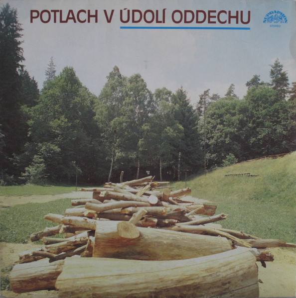 Various - Potlach V Údolí Oddechu - LP bazar - Kliknutím na obrázek zavřete