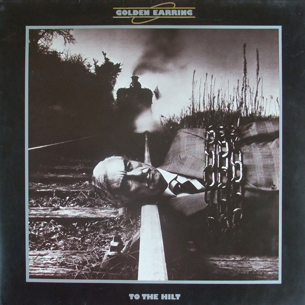 Golden Earring - To The Hilt - LP bazar