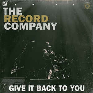 Record Company - Give It Back To You - CD