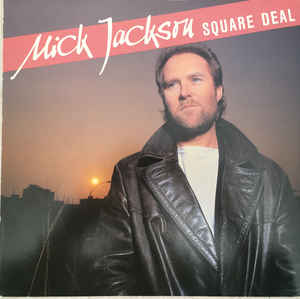 Mick Jackson - Square Deal - LP bazar - Kliknutím na obrázek zavřete