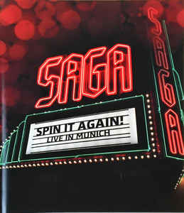 Saga - Spin It Again! Live In Munich - BluRay - Kliknutím na obrázek zavřete