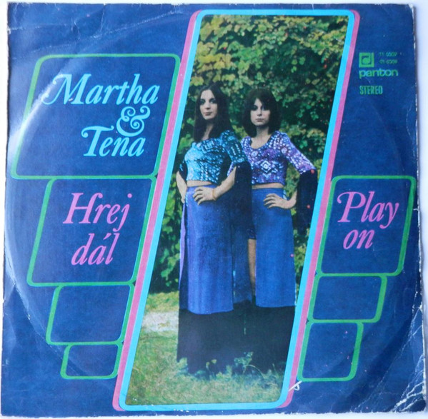 Martha & Tena - Hrej Dál (Play On) - LP bazar - Kliknutím na obrázek zavřete
