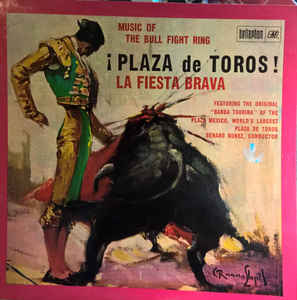 Banda Taurina - Plaza De Toros - La Fiesta Brava - LP bazar - Kliknutím na obrázek zavřete