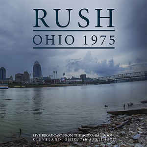 Rush - Agora Ballroom, Cleveland Ohio, May 1975 - 2LP - Kliknutím na obrázek zavřete