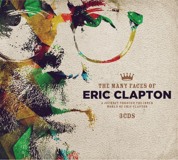 Eric Clapton - The Many Faces Of Eric Clapton Eric Clapton - 3CD Eric Clapton - The Many Faces Of Eric Clapton Eric Clapton - 3CD