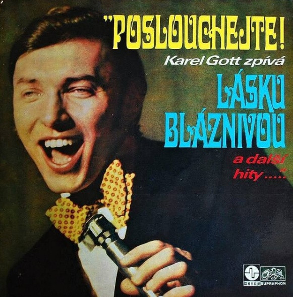 Karel Gott - Poslouchejte! Karel Gott Zpívá Lásku... - LP bazar - Kliknutím na obrázek zavřete