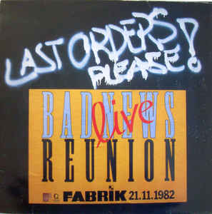 Bad News Reunion - Last Orders, Please! - 2LP bazar
