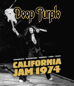 Deep Purple - California Jam 1974 - BluRay - Kliknutím na obrázek zavřete