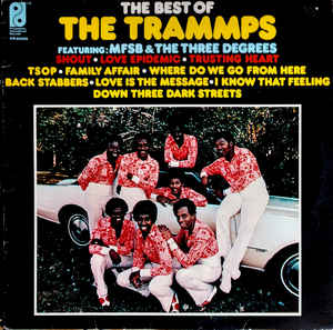 MFSB & The Three Degrees- The Best Of The Trammps-LP bazar