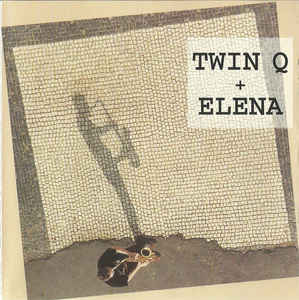 Twin Q* + Elena - Twin Q + Elena - CD