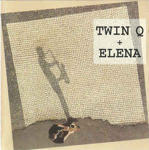 Twin Q* + Elena - Twin Q + Elena - CD - Kliknutím na obrázek zavřete