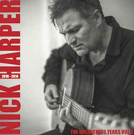 Nick Harper - The Wilderness Years Vol. 3 - LP - Kliknutím na obrázek zavřete