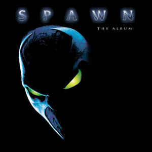 Various - Spawn (The Album) - 2LP - Kliknutím na obrázek zavřete