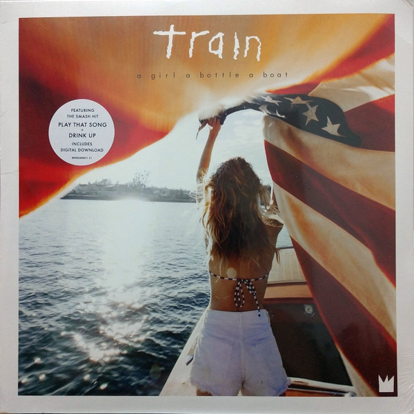 Train - A Girl A Bottle A Boat - LP