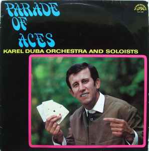 Karel Duba Orchestra And Soloists - Parade Of Aces - LP bazar