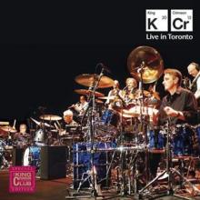 King Crimson - Live In Toronto - CD+DVD - Kliknutím na obrázek zavřete