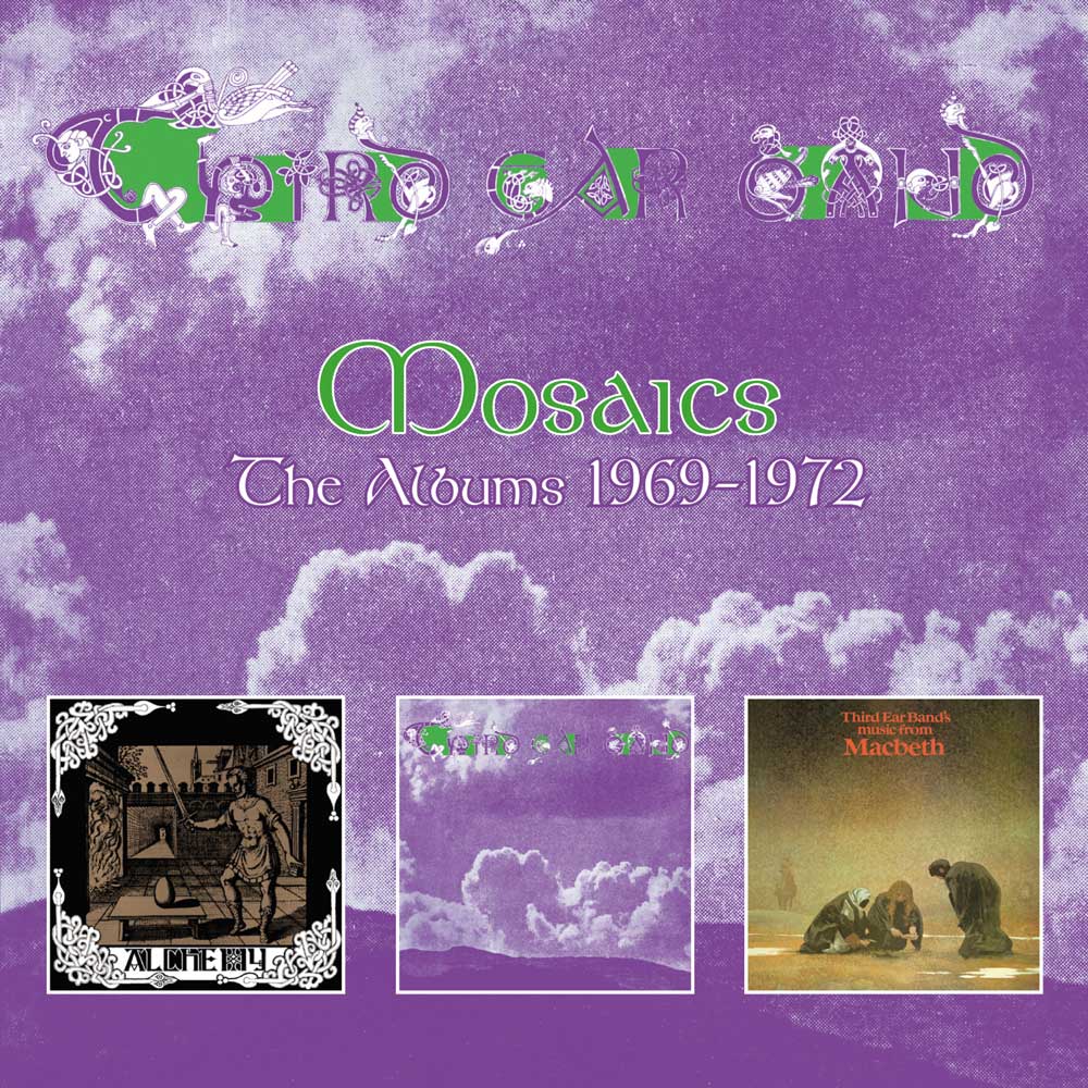 Third Ear Band: Mosaics – The Albums 1969-1972 - 3CD - Kliknutím na obrázek zavřete