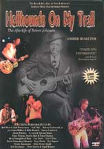 V/A - HELLHOUNDS ON MY TRAIL AFTERLIFE OF ROBERT JOHNSON - DVD