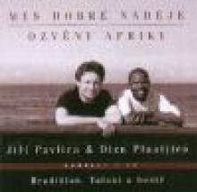 Jiří Pavlica & Dizu Plaatjies - Mys dobré naděje - 2CD