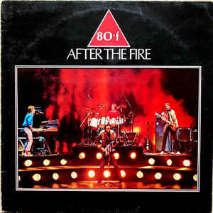 After The Fire ‎– 80-f - LP bazar - Kliknutím na obrázek zavřete