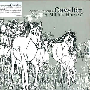 Agnès Presents Cavalier ‎– A Million Horses - 2LP+CD