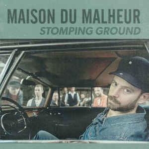Maison Du Malheur ‎– Stomping Ground - LP