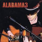 Alabama 3 - Last Train to Mashville - CD