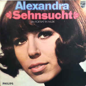 Alexandra ‎– Sehnsucht - Ein Portrait In Musik - LP bazar - Kliknutím na obrázek zavřete