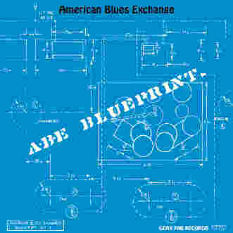 American Blues Exchange - Blueprints - CD - Kliknutím na obrázek zavřete