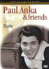 Paul Anka & Friends - Diana - DVD - Kliknutím na obrázek zavřete