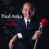 Paul Anka - Songs of December - CD - Kliknutím na obrázek zavřete