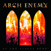 Arch Enemy - As The Stages Burn! - CD+DVD - Kliknutím na obrázek zavřete