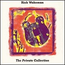 Rick Wakeman - Private Collection - CD - Kliknutím na obrázek zavřete
