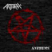 Anthrax - Anthems - CD - Kliknutím na obrázek zavřete