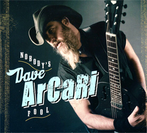 Dave Arcari - Nobody's Fool - CD