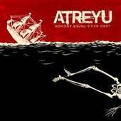 Atreyu - Lead Sails, Paper Anchor - CD - Kliknutím na obrázek zavřete