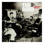 The Band - The Best of a Musical History - CD+DVD - Kliknutím na obrázek zavřete