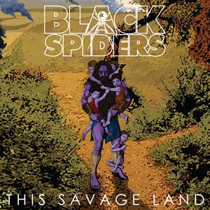 Black Spiders – This Savage Land(Picture vinyl) - LP