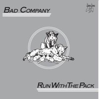 Bad Company - Run with the pack - 2CD