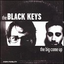 Black Keys - Big Come Up - CD - Kliknutím na obrázek zavřete