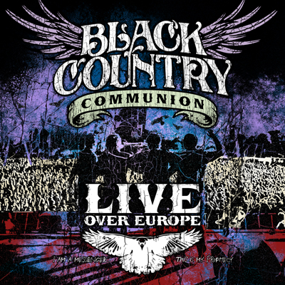 Black Country Communion - Live Over Europe - 2CD Black Country Communion - Live Over Europe - 2CD