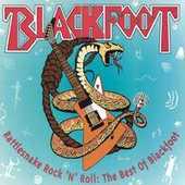 Blackfoot - Rattlesnake Rock 'N' Roll: Best of Blackfoot - CD - Kliknutím na obrázek zavřete