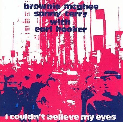 Brownie McGhee - I Couldn't Believe My Eyes - CD - Kliknutím na obrázek zavřete