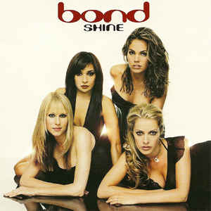Bond ‎– Shine - CD