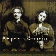 Goran Bregovic - Kayah And Bregovic - CD - Kliknutím na obrázek zavřete