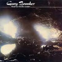 Gary Brooker - Lead Me To The Water - CD - Kliknutím na obrázek zavřete