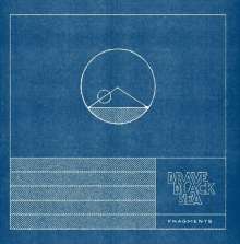 Brave Black Sea - Fragments - CD - Kliknutím na obrázek zavřete