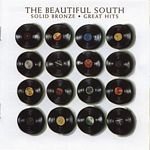 Beautiful South - Solid Bronze - Greatest Hits - CD