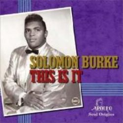 Solomon Burke - This is it - Apollos - CD - Kliknutím na obrázek zavřete